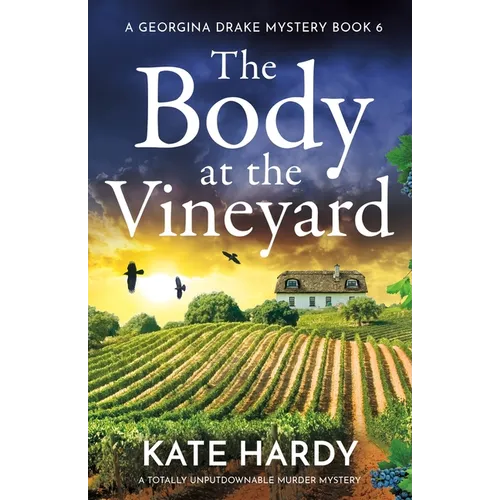 The Body at the Vineyard: A totally unputdownable murder mystery - Paperback