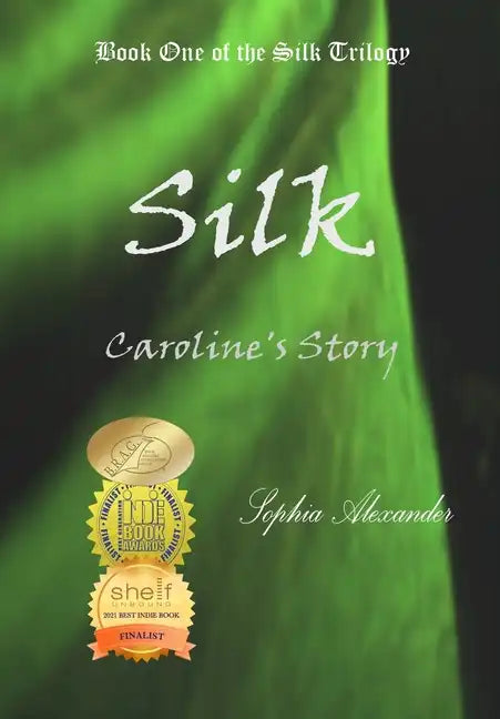 Silk: Caroline's Story - Hardcover