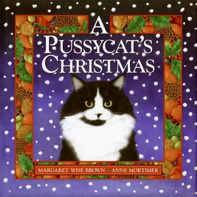 A Pussycat's Christmas: A Christmas Holiday Book for Kids - Hardcover