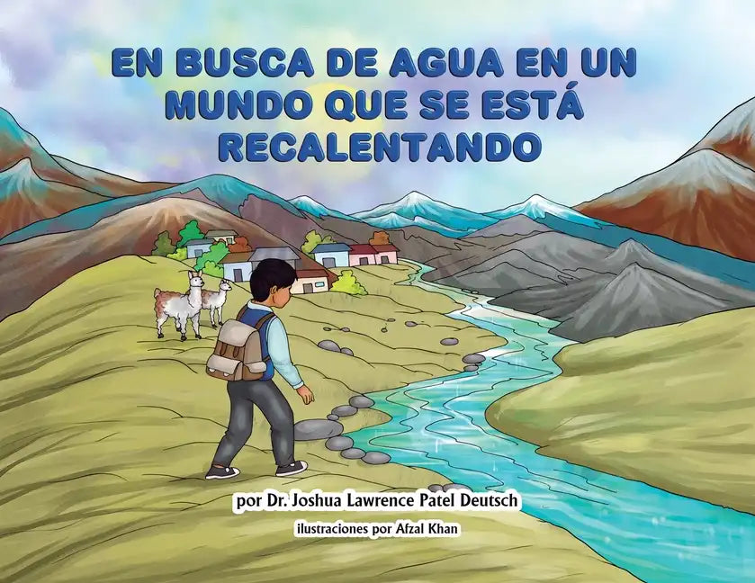 En busca de agua en un mundo que se está recalentando - Paperback