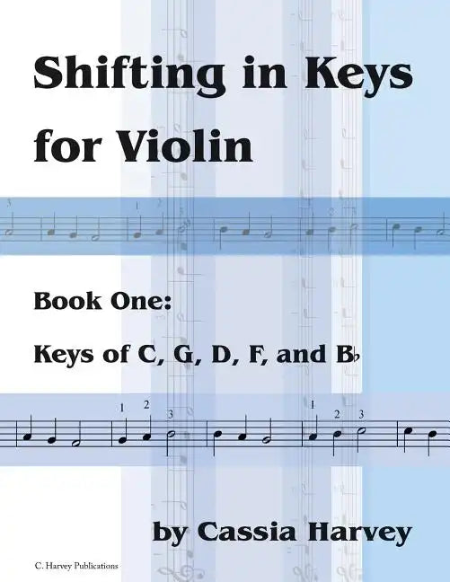 Shifting in Keys for Violin, Book One - Paperback