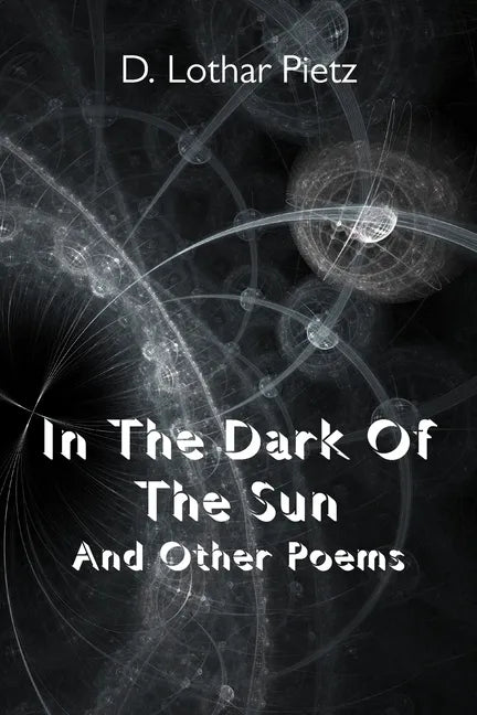 In The Dark Of The Sun: And Other Poems - Paperback