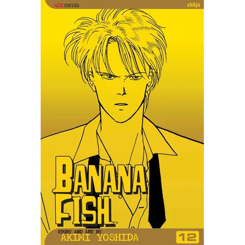 Banana Fish, Vol. 12 - Paperback