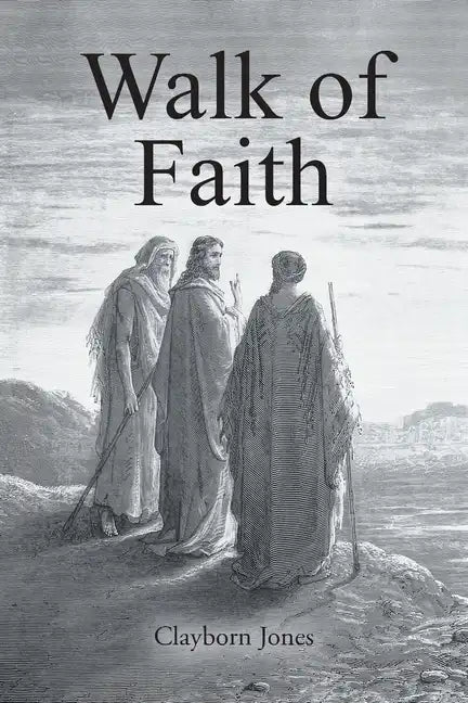 Walk of Faith - Paperback