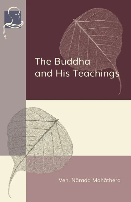 The Buddha and His Teachings - Paperback