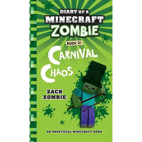 Diary of a Minecraft Zombie Book 21: Carnival Chaos - Hardcover
