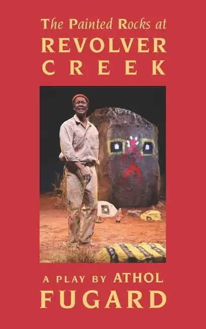 The Painted Rocks at Revolver Creek (Tcg Edition) - Paperback