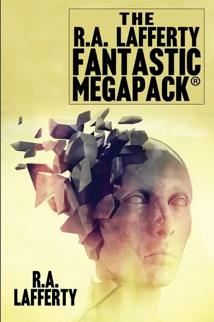 The R.A. Lafferty Fantastic MEGAPACK(R) - Paperback