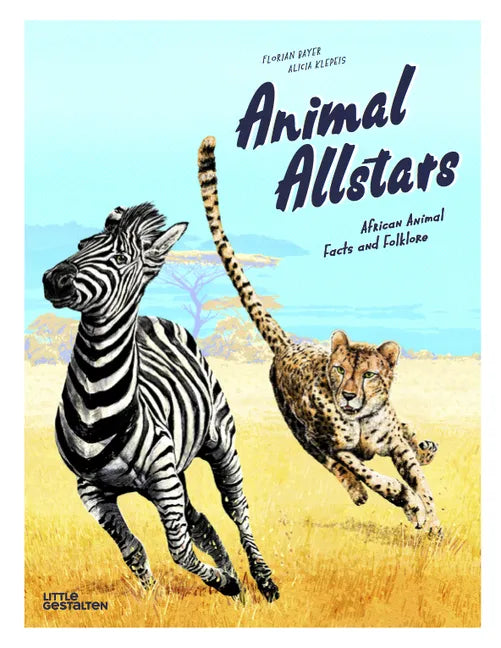 Animal Allstars: African Animals Facts and Folklore - Hardcover