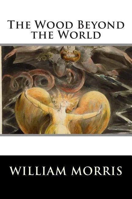 The Wood Beyond the World - Paperback