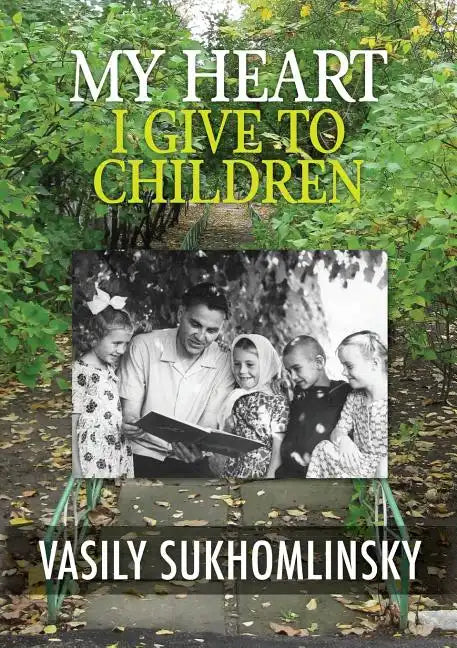 My Heart I Give to Children - Paperback