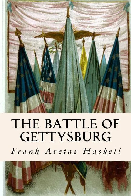 The Battle of Gettysburg - Paperback