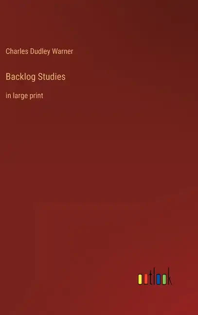 Backlog Studies: in large print - Hardcover