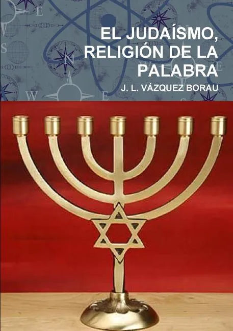 El Judaísmo, Religión de la Palabra - Paperback