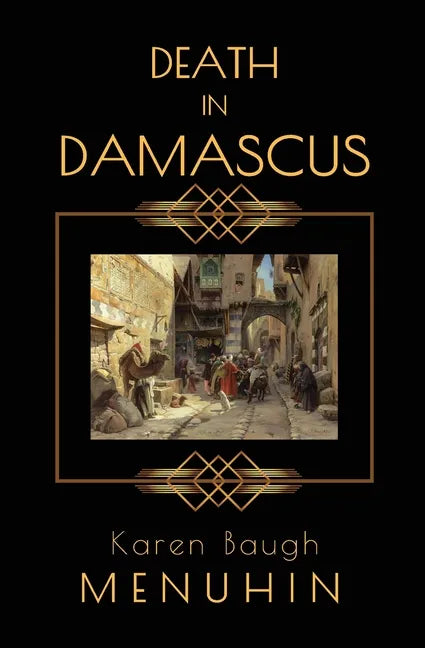 Death in Damascus: A Heathcliff Lennox Murder Mystery - Paperback