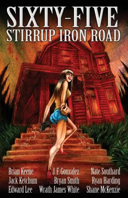 Sixty-Five Stirrup Iron Road - Paperback