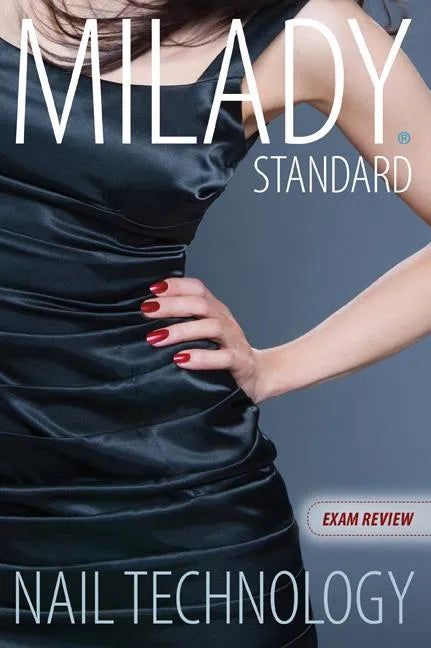 Exam Review for Milady Standard Nail Technology - Paperback