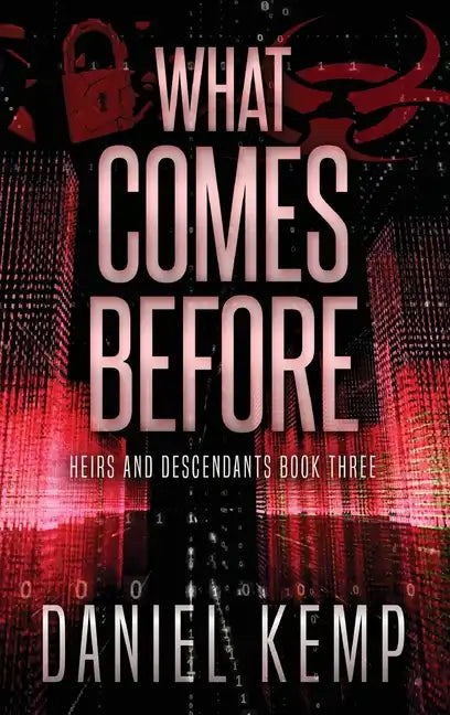 What Comes Before - Hardcover