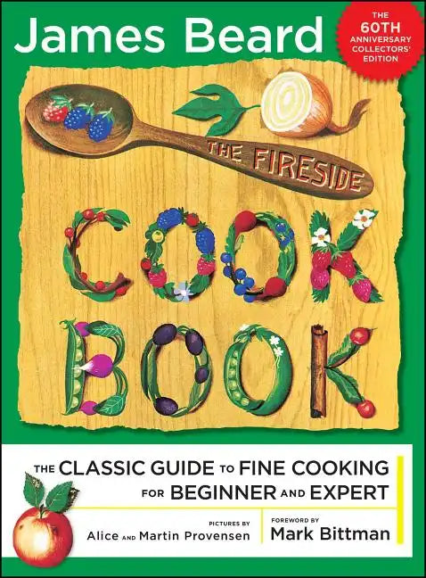 Fireside Cook Book: A Complete Guide to Fine Cooking for Beginner and - Paperback