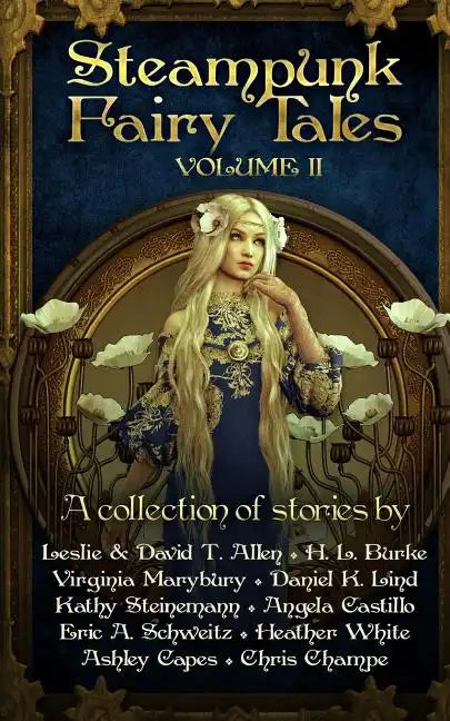 Steampunk Fairy Tales 2 - Paperback