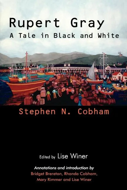 Rupert Gray: A Tale in Black and White - Paperback