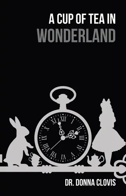 A Cup of Tea in Wonderland - Paperback