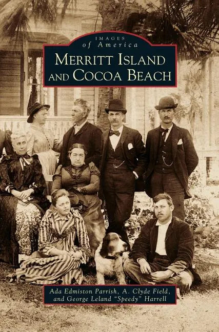 Merritt Island & Cocoa Beach - Hardcover