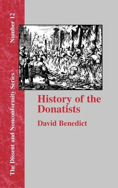 History of the Donatists - Hardcover