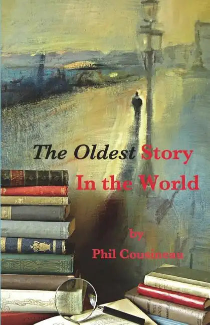 The Oldest Story In the World - Paperback