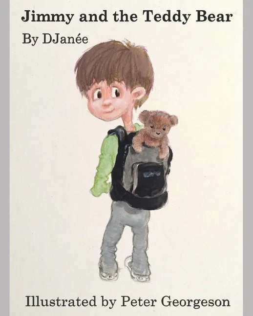 Jimmy and the Teddy Bear - Paperback