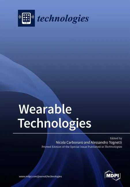 Wearable Technologies - Paperback