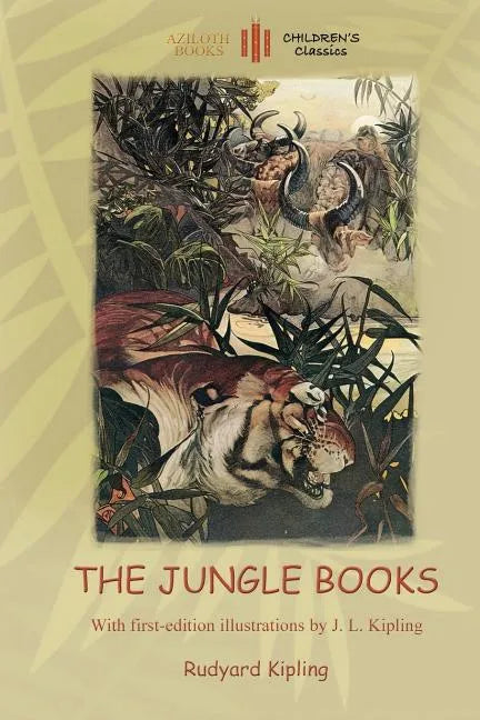 The Jungle Books: With Over 55 Original Illustrations (Aziloth Books) - Paperback
