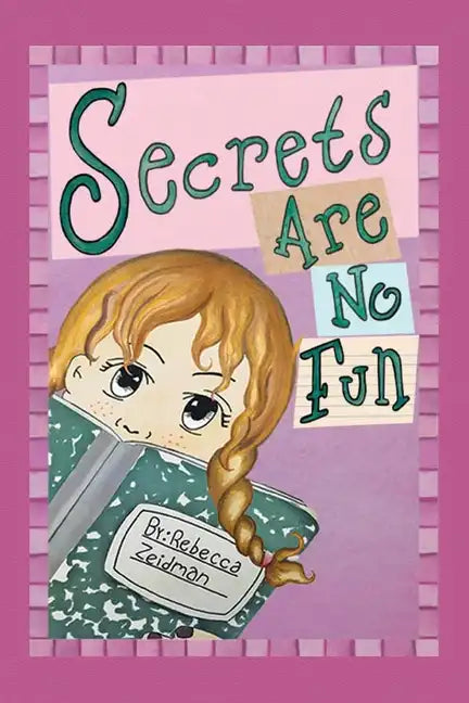 Secrets Are No Fun - Paperback