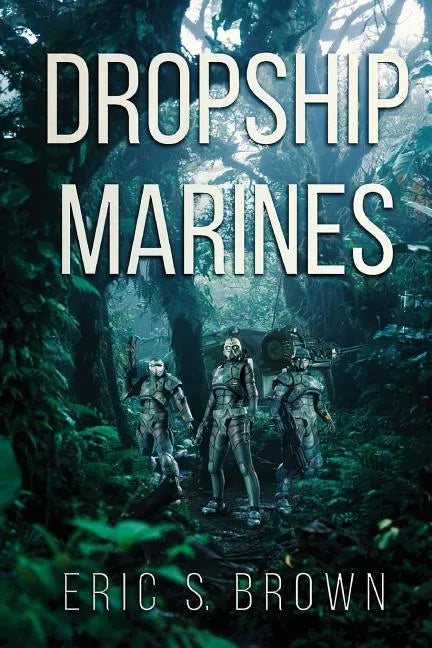 Dropship Marines - Paperback