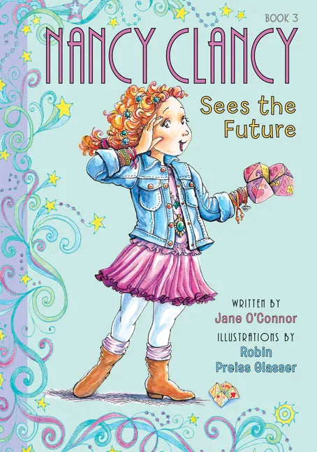 Nancy Clancy Sees the Future: #3 - Library Binding