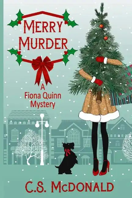 Merry Murder: A Fiona Quinn Mystery - Paperback