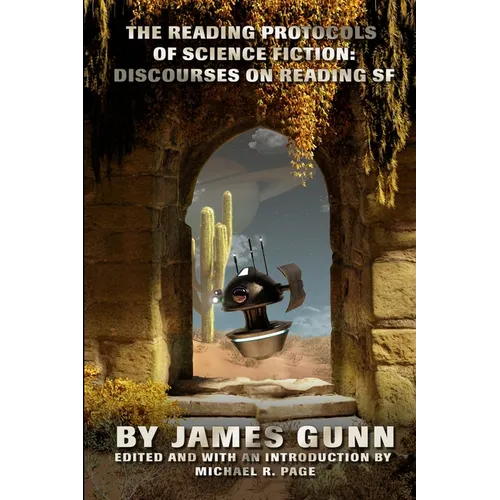The Reading Protocols of Science Fiction: Discourses on Reading SF - Paperback