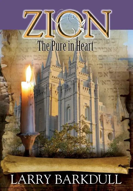 Zion: The Pure In Heart (Book 5) - Paperback