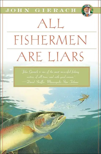 All Fishermen Are Liars - Paperback