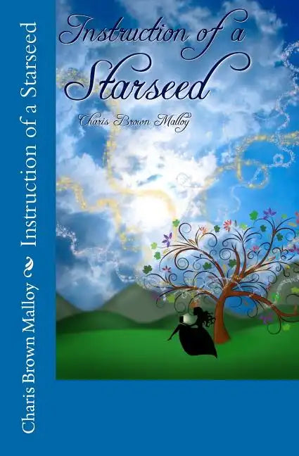Instruction of a Starseed - Paperback