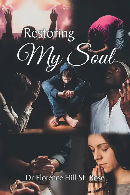Restoring My Soul - Paperback