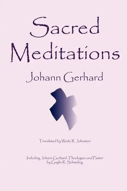 Sacred Meditations - Paperback