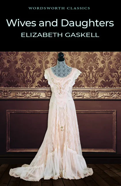 Wives and Daughters - Paperback
