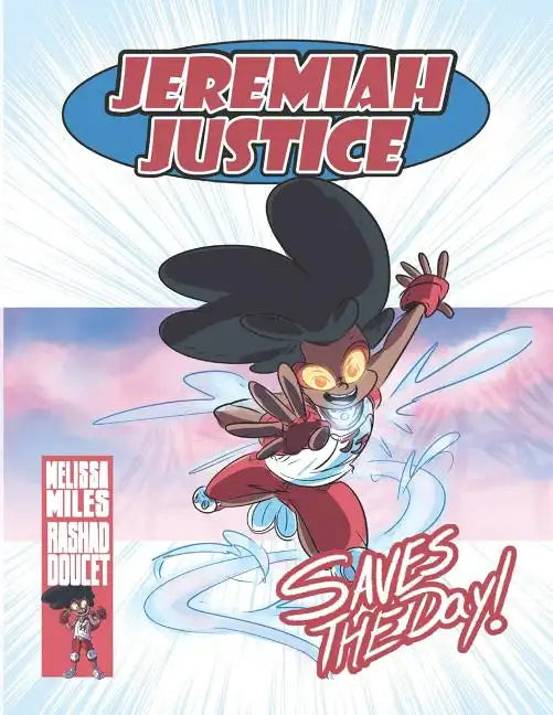 Jeremiah Justice Saves the Day - Paperback