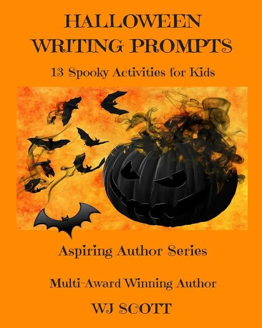 Halloween Writing Prompts: 13 Spooky Activities for Kids - Paperback