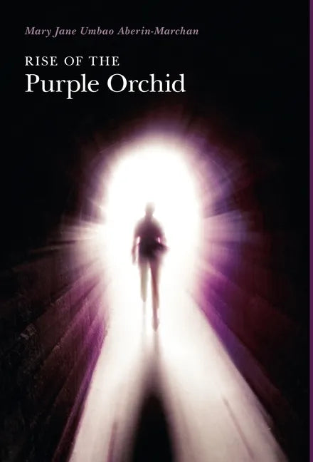 Rise of the Purple Orchid - Hardcover