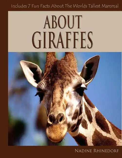 About Giraffes - Paperback
