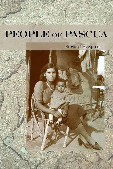 People of Pascua - Paperback