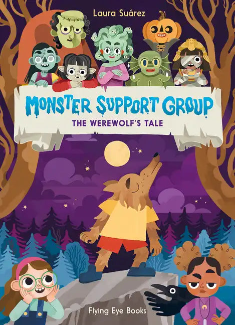 Monster Support Group: The Werewolf's Tale - Paperback