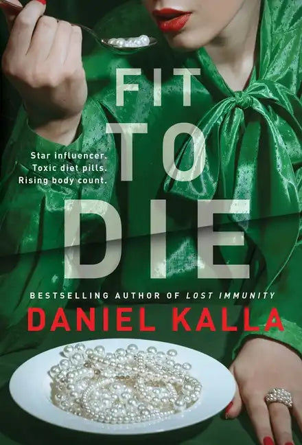 Fit to Die: A Thriller - Paperback